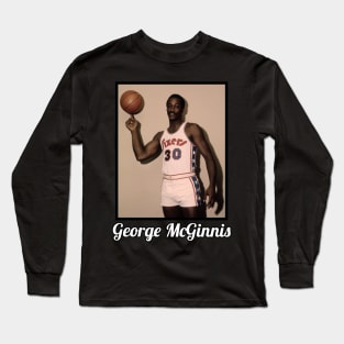 George McGinnis / 1950 Long Sleeve T-Shirt